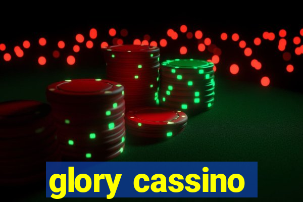 glory cassino